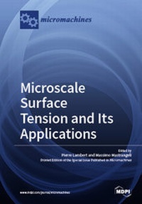 Enlarge image Cover: Microscale Surface Tension and Its Applications - MDPI