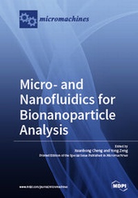 Enlarge image Cover: Micro- and Nanofluidics for Bionanoparticle Analysis - MDPI