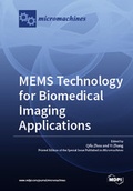 Cover: MEMS Technology for Biomedical Imaging Applications - MDPI