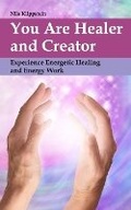 Cover: You Are Healer and Creator - Nils Klippstein
