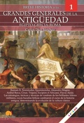 Cover: Breve historia de los grandes generales de la Antig&uuml;edad - Nowtilus