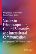 Cover: Studies in Ethnopragmatics, Cultural Semantics, and Intercultural Communication - Springer