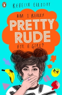 Enlarge image Cover: Pretty Rude - Penguin Books Ltd
