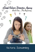 Cover: Crime Solver's Detective Agency (Crime Solver's Detective Agnecy, #1) - Crime Solver's Detective Agnecy