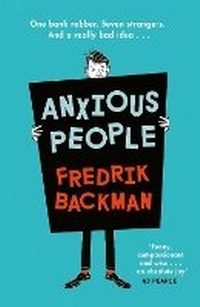 Enlarge image Cover: Anxious People - Michael Joseph Ltd