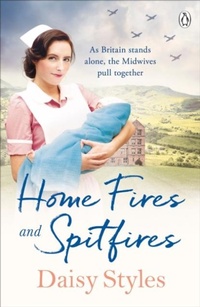 Abbildung von: Home Fires and Spitfires - Penguin Books Ltd