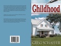 Cover: Childhood - Second Chance Publishing
