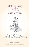 Cover: Making Every MFL Lesson Count - Crown House Publishing