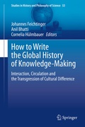 Cover: How to Write the Global History of Knowledge-Making - Springer