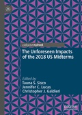 Cover: The Unforeseen Impacts of the 2018 US Midterms - Palgrave Pivot