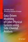 Cover: Data-Driven Modeling of Cyber-Physical Systems using Side-Channel Analysis - Springer
