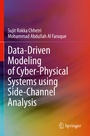 Cover: Data-Driven Modeling of Cyber-Physical Systems using Side-Channel Analysis - Springer