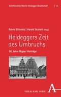 Cover: Heideggers Zeit des Umbruchs - Karl Alber Verlag