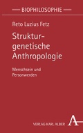 Bild: Strukturgenetische Anthropologie - Karl Alber Verlag
