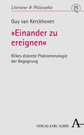 Bild: &raquo;Einander zu ereignen&laquo; - Karl Alber Verlag