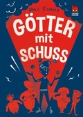 Cover: Die Chaos-G&ouml;tter 4: G&ouml;tter mit Schuss - Carlsen