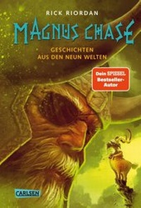 Abbildung von: Magnus Chase 4: Geschichten aus den Neun Welten - Carlsen