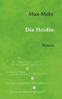 Enlarge image Cover: Die Heidin - BoD - Books on Demand