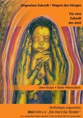 Cover: Ungewisse Zukunft /  Wagnis des Morgen - Books on Demand