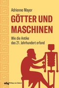 Cover: G&ouml;tter und Maschinen - Philipp von Zabern in Herder