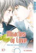 Cover: Miracles of Love - Nimm dein Schicksal in die Hand 10 - TOKYOPOP GmbH