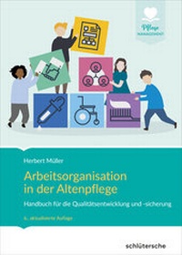 Abbildung von: Arbeitsorganisation in der Altenpflege - Schlütersche