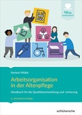 Cover: Arbeitsorganisation in der Altenpflege - Schl&uuml;tersche