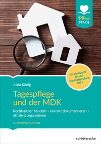 Abbildung von: Tagespflege und der MDK - Schlütersche