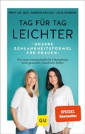 Cover: Tag f&uuml;r Tag leichter - Gr&auml;fe und Unzer