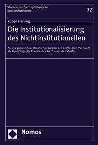 Abbildung von: Die Institutionalisierung des Nichtinstitutionellen - Nomos