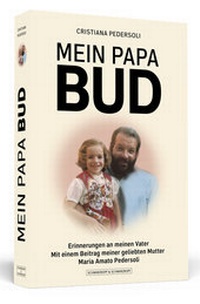 Abbildung von: Mein Papa Bud - Schwarzkopf & Schwarzkopf