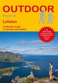 Cover: Lofoten 34 Wanderungen zu Fjorden und Gipfeln - Stein, Conrad, Verlag