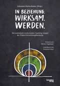 Cover: In Beziehung. Wirksam. Werden. - Concadora Verlag in der Concadora GmbH