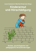 Cover: Kinderarmut und H&ouml;rsch&auml;digung - Soziale, psychologische und p&auml;dagogische Herausforderungen - Median-Verlag von Killisch-Horn GmbH