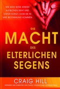 Cover: Die Macht des elterlichen Segens - Asaph Verlag