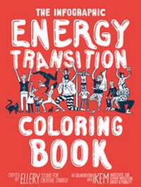 Enlarge image Cover: The Infographic Energy Transition Coloring Book - Ellery Studio