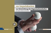 Abbildung von: 101 Impulskarten zur Entwicklung der Organisationskultur - managerSeminare Verlags GmbH