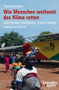 Cover: Wie Menschen weltweit das Klima retten - Brandes & Apsel