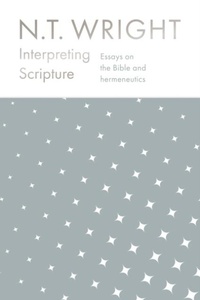 Enlarge image Cover: Interpreting Scripture - SPCK Publishing