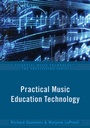 Cover: Practical Music Education Technology - Oxford University Press Inc