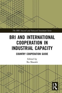 Abbildung von: BRI and International Cooperation in Industrial Capacity - Routledge