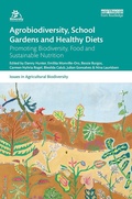 Cover: Agrobiodiversity, School Gardens and Healthy Diets - Routledge