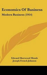 Enlarge image Cover: Economics Of Business - Kessinger Publishing