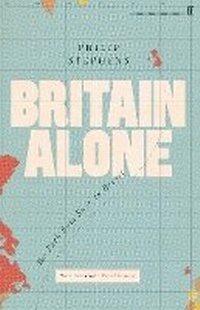 Enlarge image Cover: Britain Alone - Faber & Faber