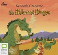 Cover: The Reluctant Dragon - ABC/Audible Audio