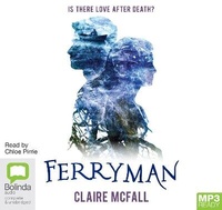 Enlarge image Cover: Ferryman - Bolinda Audio Books
