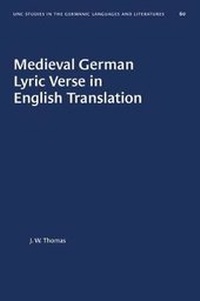 Abbildung von: Medieval German Lyric Verse in English Translation - The University of North Carolina Press
