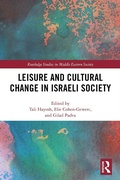 Cover: Leisure and Cultural Change in Israeli Society - Routledge