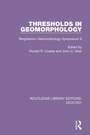 Cover: Thresholds in Geomorphology - Routledge