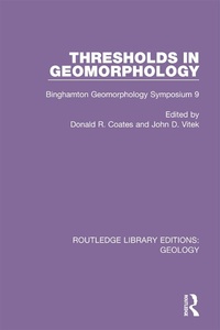 Enlarge image Cover: Thresholds in Geomorphology - Routledge